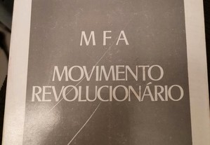 MFA Movimento Revolucionário, General Galvão de Me