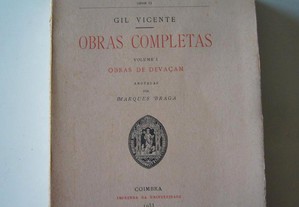 Gil Vicente - Obras Completas - Marques Braga