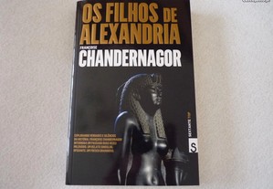 Os filhos de Alexandria, Françoise Chandernagor