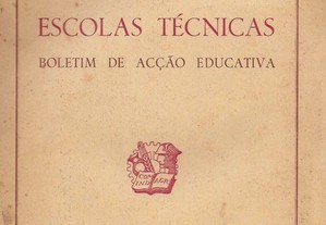 Escolas Técnicas - Boletim de Ação Educativa - 22 - 1957