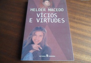 "Vícios e Virtudes" de Hélder Macedo - 1ª Edição de 2000