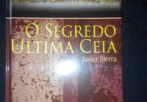 Javier Sierra - O Segredo da Última Ceia