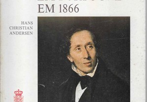 Hans Christian Andersen. Uma Visita em Portugal em 1866.