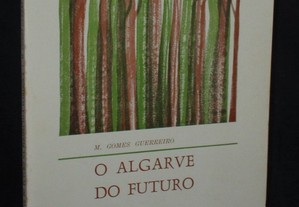 Livro O Algarve do Futuro na perspectiva ecológica M. Gomes Guerreiro
