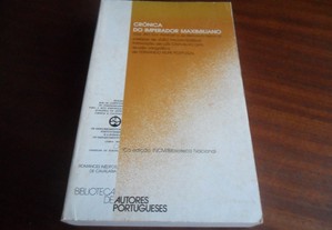 "Crónica do Imperador Maximiliano" - Edição de 1983