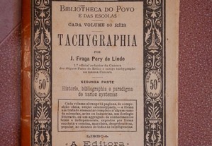 Bibliotheca do Povo e das Escolas. Tachygraphia