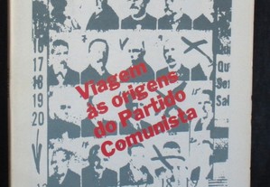 Revista História Nº 47 Setembro de 1982 Viagens às origens do Partido Comunista