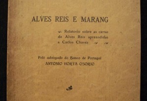 Alves Reis e Marang - O Caso do Banco Angola e Metropole - Antonio Orta Osorio,1927 (Envio grátis)