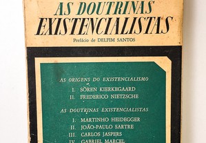 As Doutrinas Existencialistas 