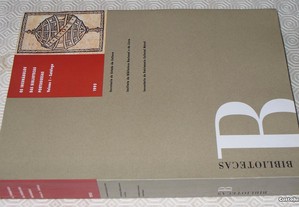 Os INCUNÁBULOS das Bibliotecas Portuguesas vol. 1