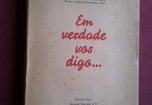 Luiz De Pina-Em Verdade Vos Digo...-Porto-1937