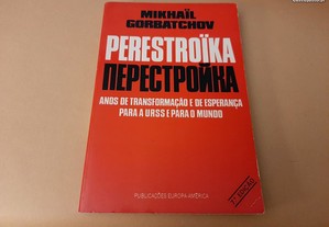 Perestroika // Mikhail gorbachev