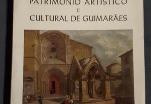 Património Artístico e Cultural de Guimarães