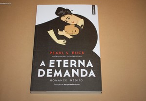 ' A Eterna Demanda // Pearl S. Buck