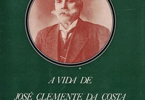 A Vida de José Clemente da Costa de José Mário Clemente da Costa