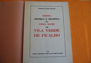Memória Histórica e Descritiva da Igreja Matriz de Vila Verde de Ficalho - 1978