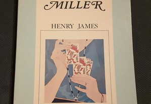 Henry Miller - Daisy Miller
