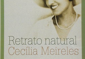 Cecilia Meireles - Retrato natural