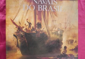 Relíquias Navais do Brasil. Ministério da Marinha.