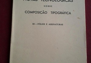Notas Tecnológicas Sobre Composição Tipográfica-Porto-1972