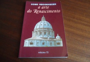"Como Reconhecer a Arte do Renascimento" de Flavio Conti - Edição de 1991