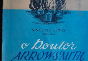 O Doutor Arrowsmith de Sinclair Lewis