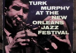 Vinil Turk Murphy, Turk Murphy at the New Orleans Jazz Festival EP