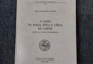 Maria Matos-O Canto Na Poesia Épica e Lírica De Camões-1981