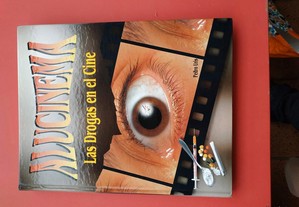 Alucinema: las drogas en el cine 1995 Pedro Uris
