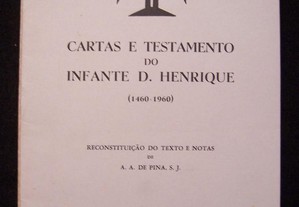Cartas e Testamento do Infante D. Henrique (1460-1960)