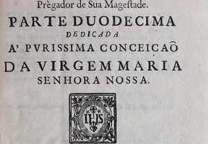 Vieira, Pe. António, S.J.- Sermoens parte XII, 1ª Ed. 1699