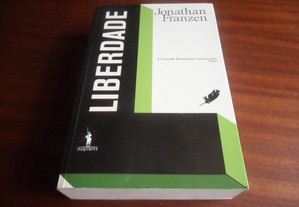 "Liberdade" de Jonathan Franzen - 2ª Edição de 2011
