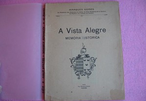 A Vista Alegre, Memória Histórica - 1924