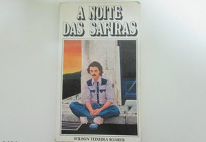 A noite das safiras- Wilson Teixeira Soares
