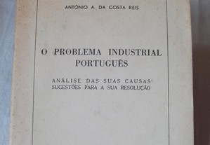 Antonio Costa Reis,O problema Industrial Português