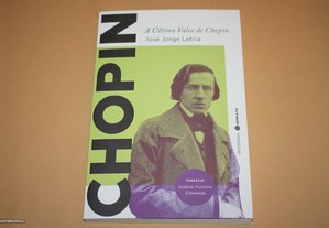 ' A Última Valsa de Chopin // José Jorge Letria