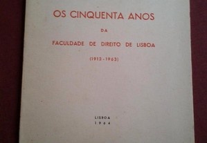 Fernando Emygdio da Silva-Os 50 Anos da Faculdade Direito Lisboa-1964