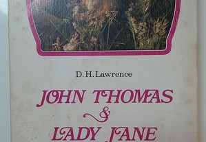 John Thomas & Lady Jane - D. H. Lawrence
