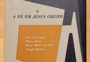 Literatura do século XX e cristianismo II - a fé em Jesus Cristo