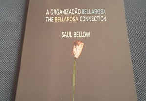 Saul Bellow - A Organização Bellarosa