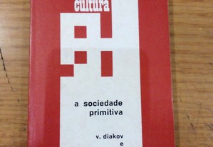 A Sociedade Primitiva