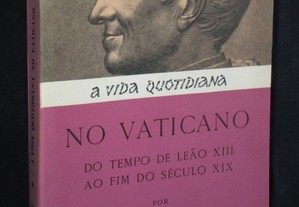 Livro A Vida Quotidiana no Vaticano Jean-Jacques Thierry