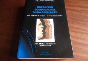 "Novo Livro do Apocalipse ou da Revelação" de Padre Mário de Oliveira - 1ª Edição de 2009