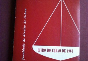 Faculdade de Direito de Lisboa-Livro de Curso de 1961