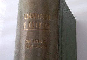 Laboratório e Clínica, de Dr. Luís E. Dias Amado