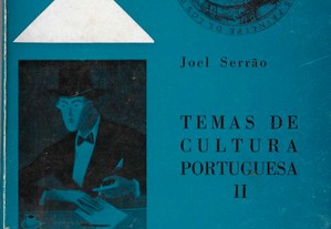 Joel Serrão. Temas de Cultura Portuguesa II.
