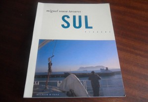 "Sul" - Viagens de Miguel Sousa Tavares - 7ª Edição de 2000