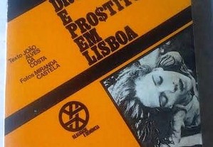 Droga e Prostituição em Lisboa ( portes gratis )
