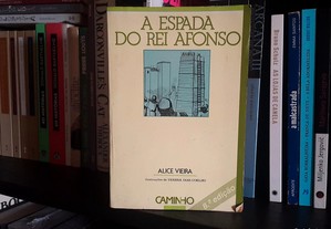 Alice Vieira - A Espada do Rei Afonso