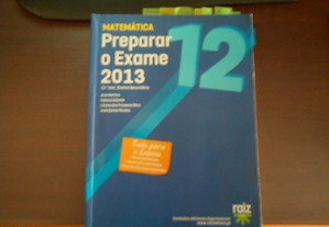 Livro Preparar o Exame Matemática 12º Ano 2013